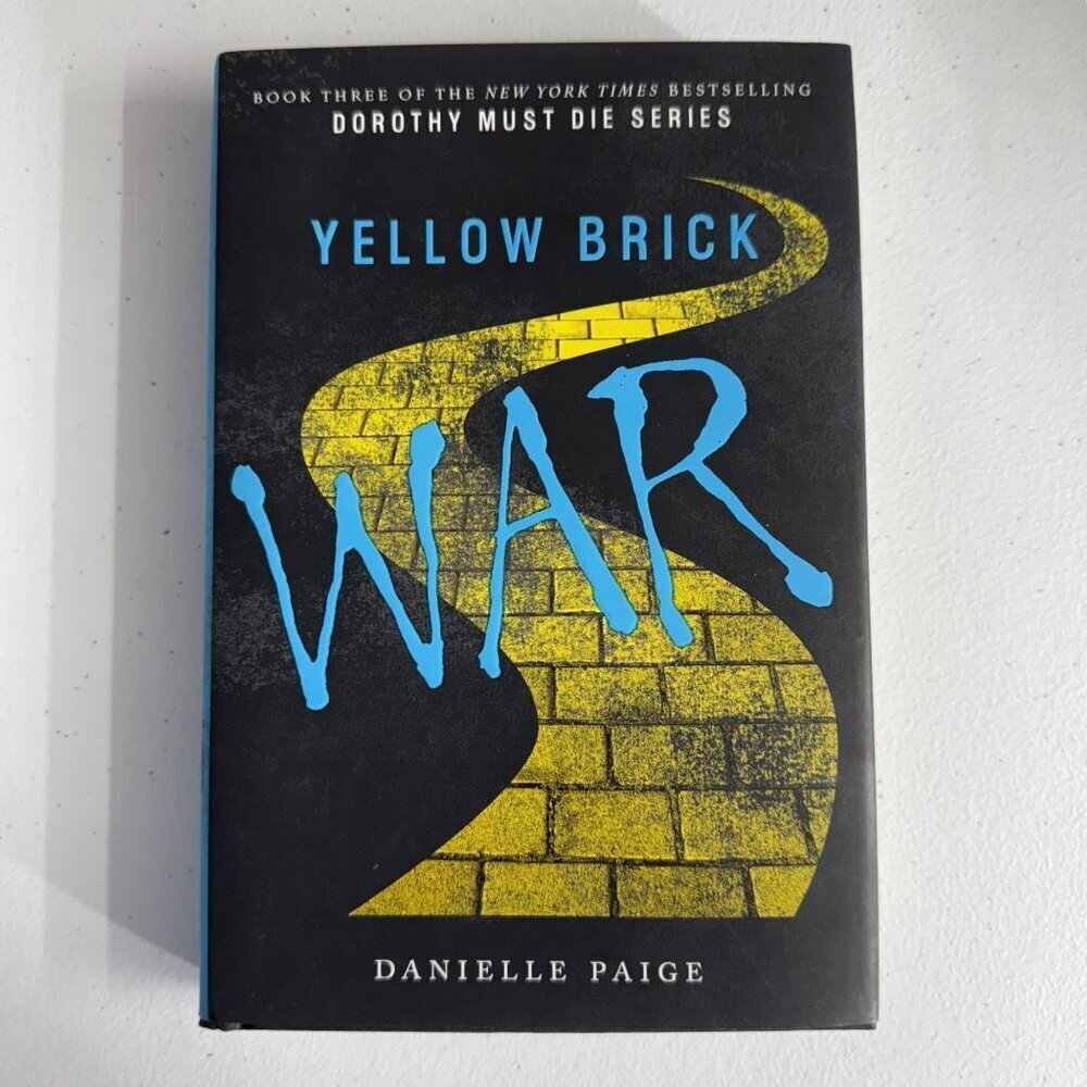 Yellow Brick War Dorothy Must Die 3 Hardcover Book Danielle Paige 0062280732 NEW